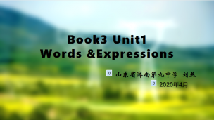 Book 3  Unit 1  Words  and expressions (2)